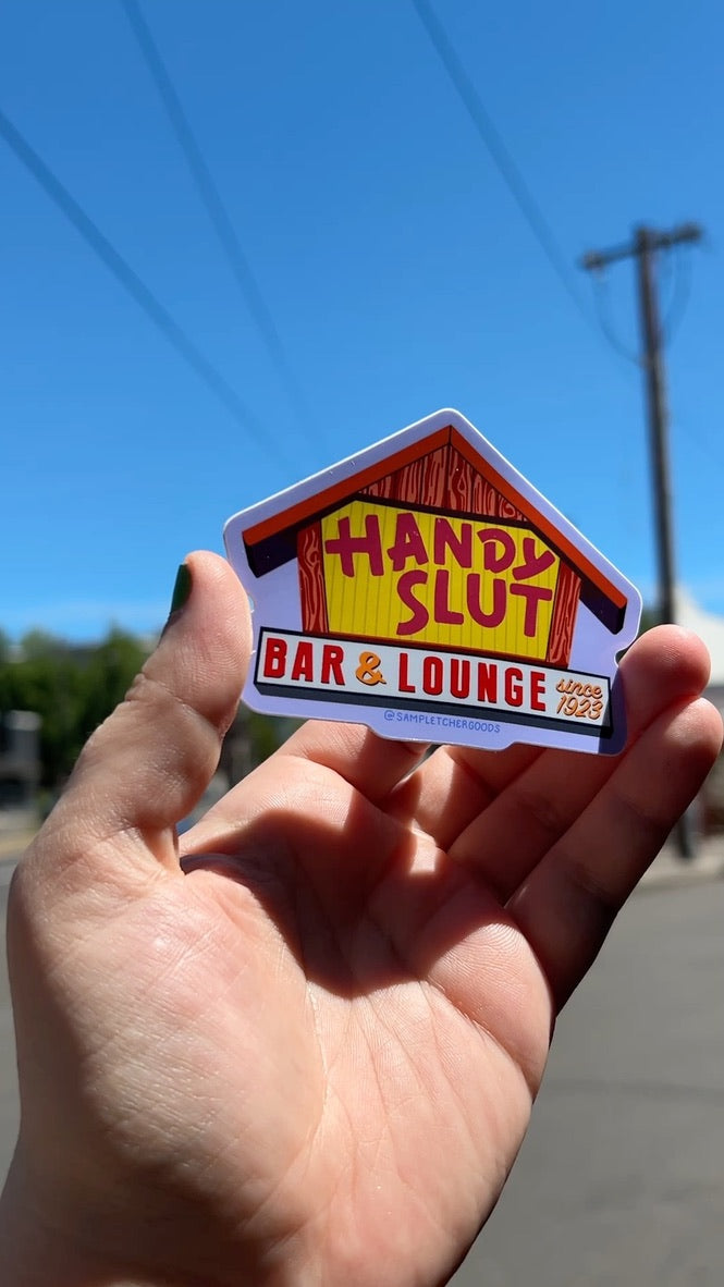 Handy Slut ~ Waterproof Vinyl Sticker
