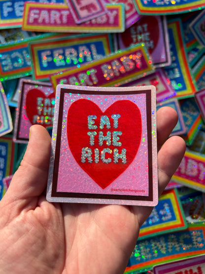 EAT THE RICH  ~ Sequin Patch Inspired Waterproof Holographic Sticker