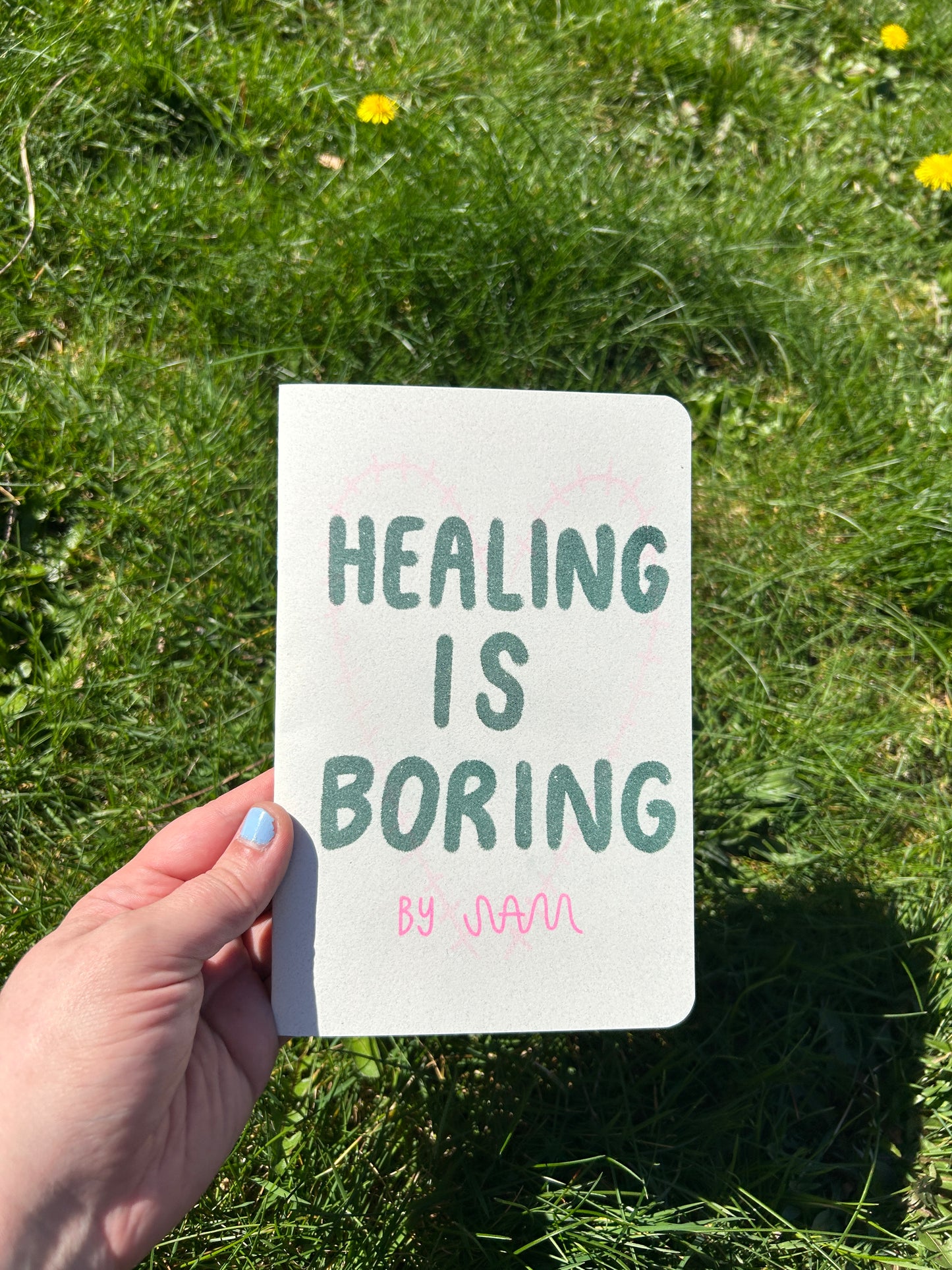 Healing is Boring Risograph Printed Zine