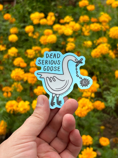 Dead Serious Goose ~ Waterproof Holographic Vinyl Sticker