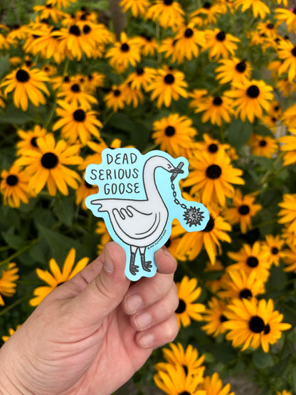 Dead Serious Goose ~ Waterproof Holographic Vinyl Sticker