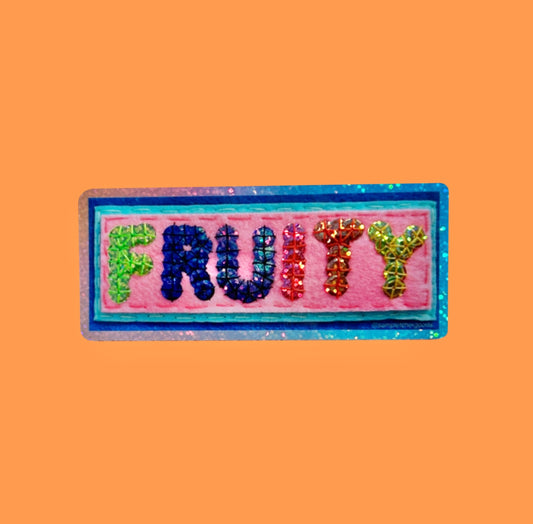 FRUITY ~ Sequin Patch Inspired Waterproof Holographic Sticker