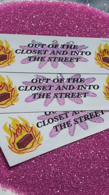 OUT OF THE CLOSET ~ Waterproof Holographic Sticker